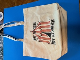 Not my Circus - Not my Monkeys - ex large canvas tote